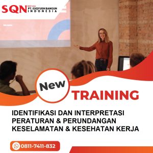 TRAINING ONLINE TRAINING "IDENTIFIKASI & INTERPRETASI PERATURAN & PERUNDANGAN KESELAMATAN & KESEHATAN KERJA" (IDENTIFICATION & INTERPRETATION LAW REGULATION ON SAFETY)