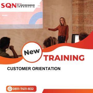 TRAINING CUSTOMER ORIENTATION