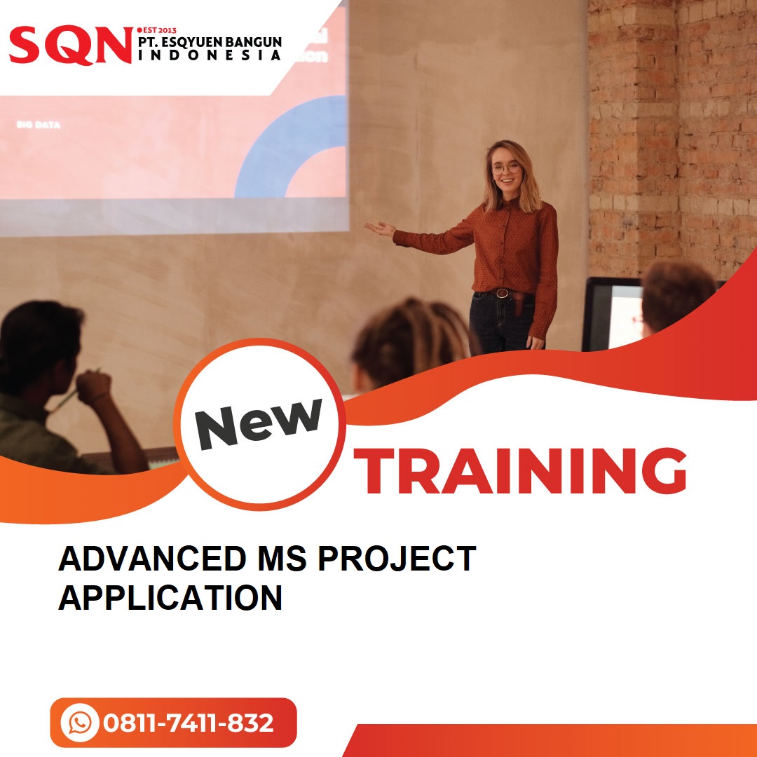 TRAINING ADVANCED MS PROJECT APPLICATION