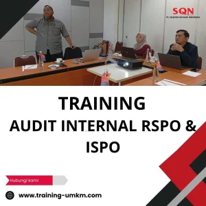 TRAINING AUDIT INTERNAL RSPO & ISPO