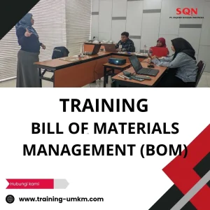 TRAINING BILL OF MATERIALS MANAGEMENT (BOM)