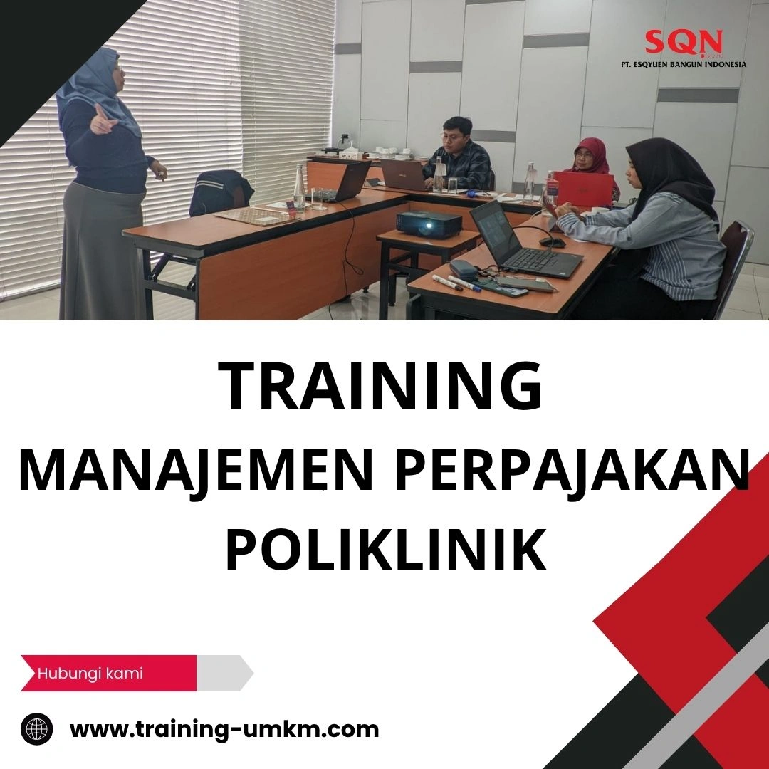 TRAINING MANAJEMEN PERPAJAKAN POLIKLINIK
