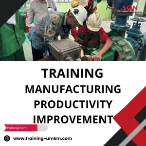 TRAINING MANUFACTURING PRODUCTIVITY IMPROVEMENT