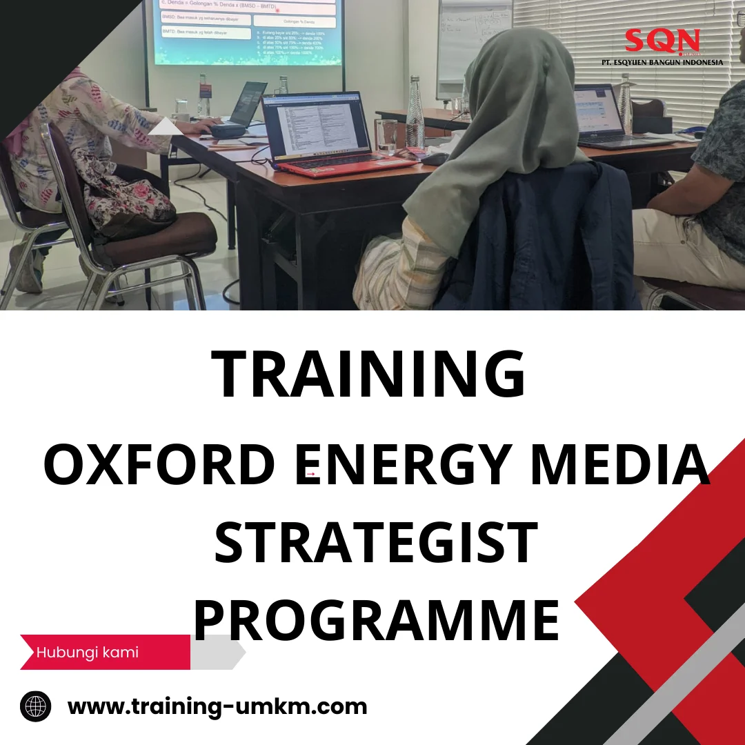 TRAINING OXFORD ENERGY MEDIA STRATEGIST PROGRAMME