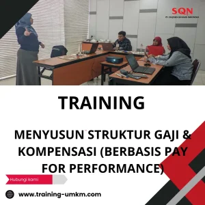 TRAINING MENYUSUN STRUKTUR GAJI & KOMPENSASI (BERBASIS PAY FOR PERFORMANCE)