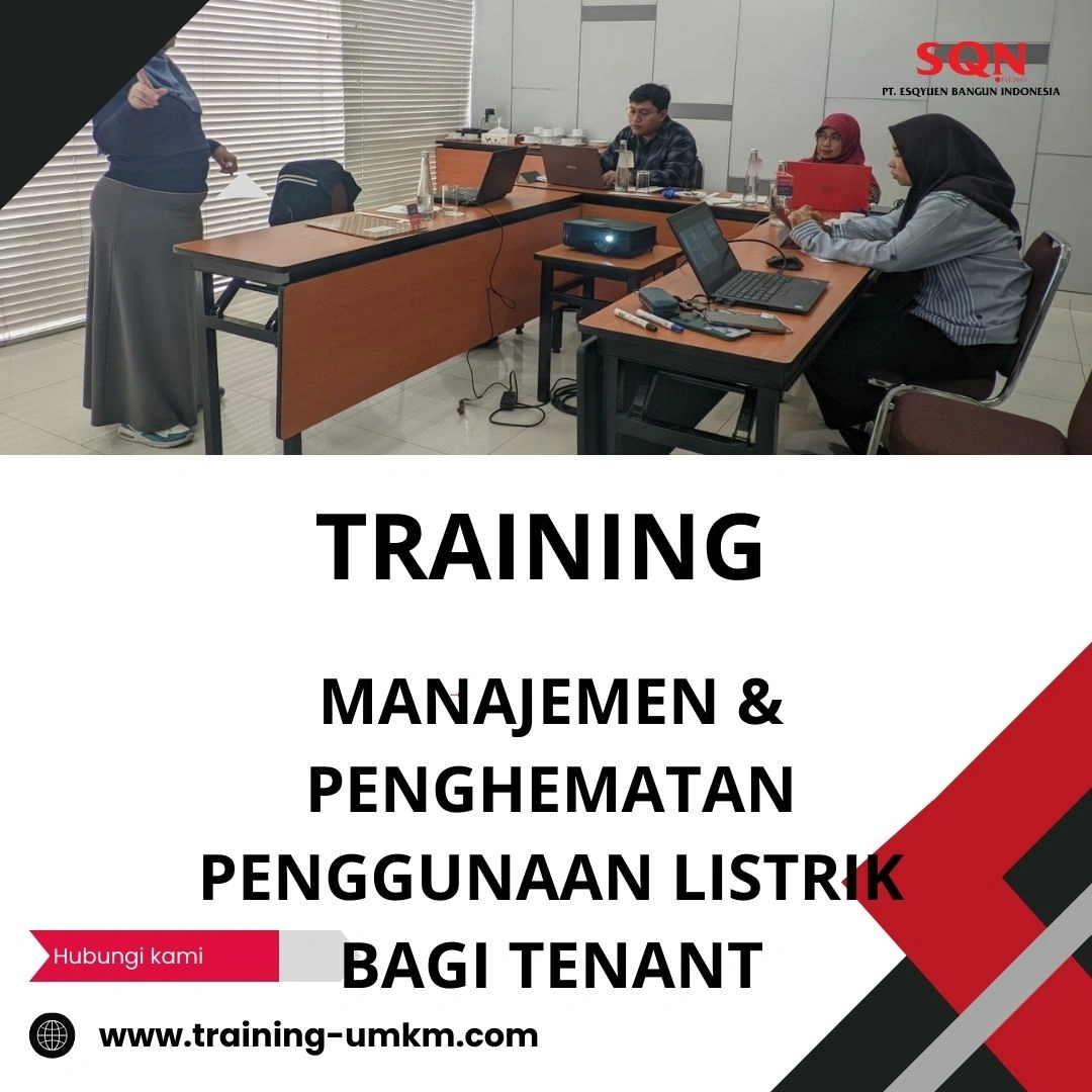 TRAINING MANAJEMEN & PENGHEMATAN PENGGUNAAN LISTRIK BAGI TENANT