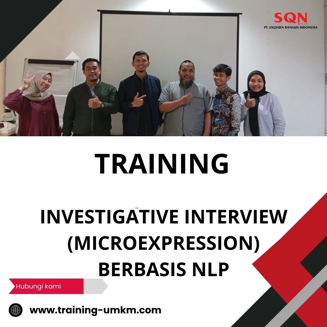 TRAINING INVESTIGATIVE INTERVIEW (MICROEXPRESSION) BERBASIS NLP
