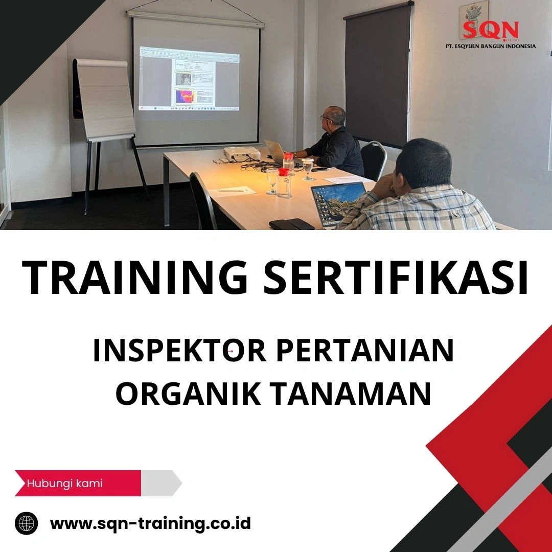 TRAINING SERTIFIKASI INSPEKTOR PERTANIAN ORGANIK TANAMAN