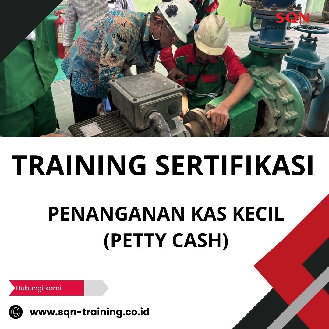 TRAINING SERTIFIKASI PENANGANAN KAS KECIL (PETTY CASH)