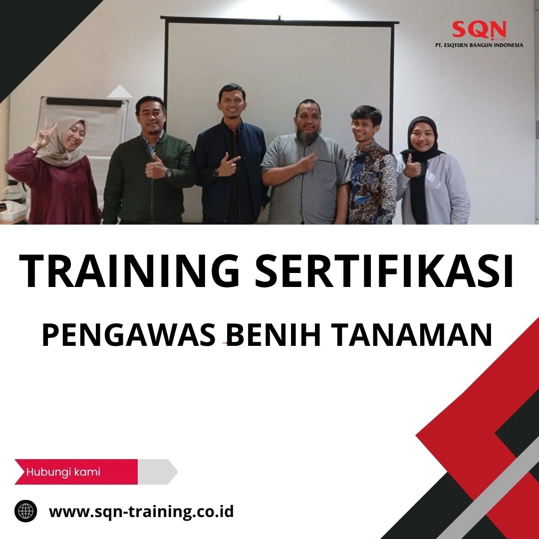 TRAINING SERTIFIKASI PENGAWAS BENIH TANAMAN