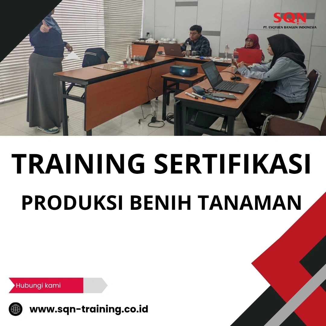 TRAINING SERTIFIKASI PRODUKSI BENIH TANAMAN