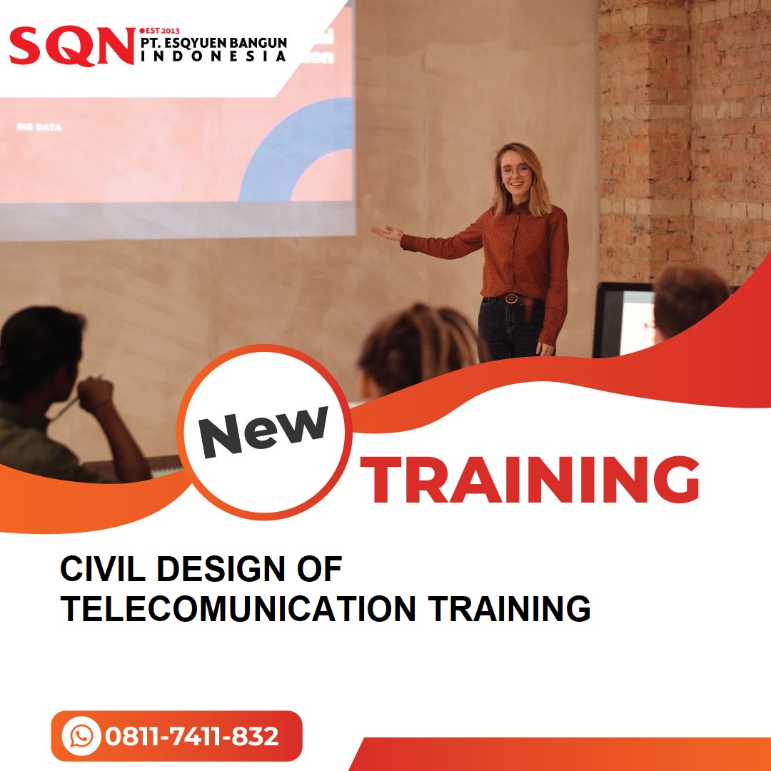 TRAINING CIVIL DESIGN OF TELECOMUNICATION TRAINING