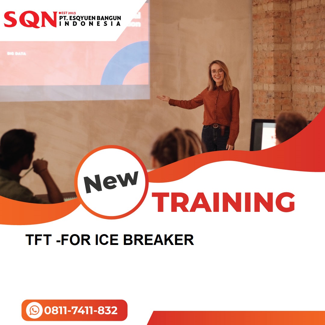 TRAINING TFT -FOR ICE BREAKER