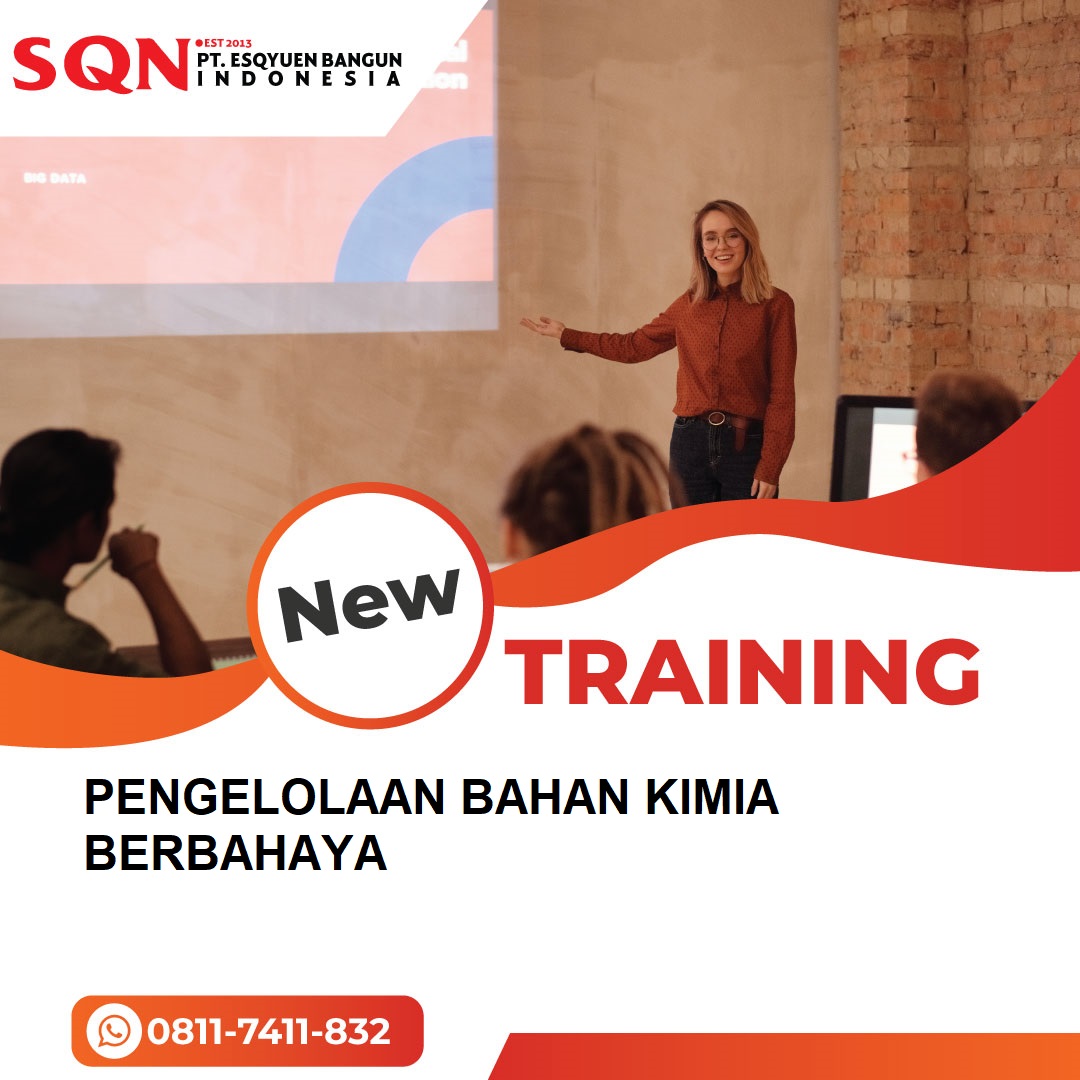 TRAINING PENGELOLAAN BAHAN KIMIA BERBAHAYA