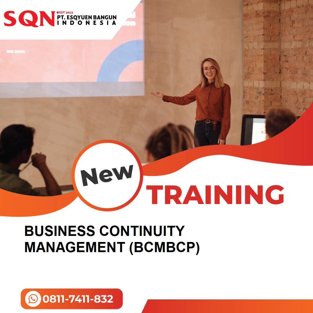 TRAINING BUSINESS CONTINUITY MANAGEMENT (BCMBCP)