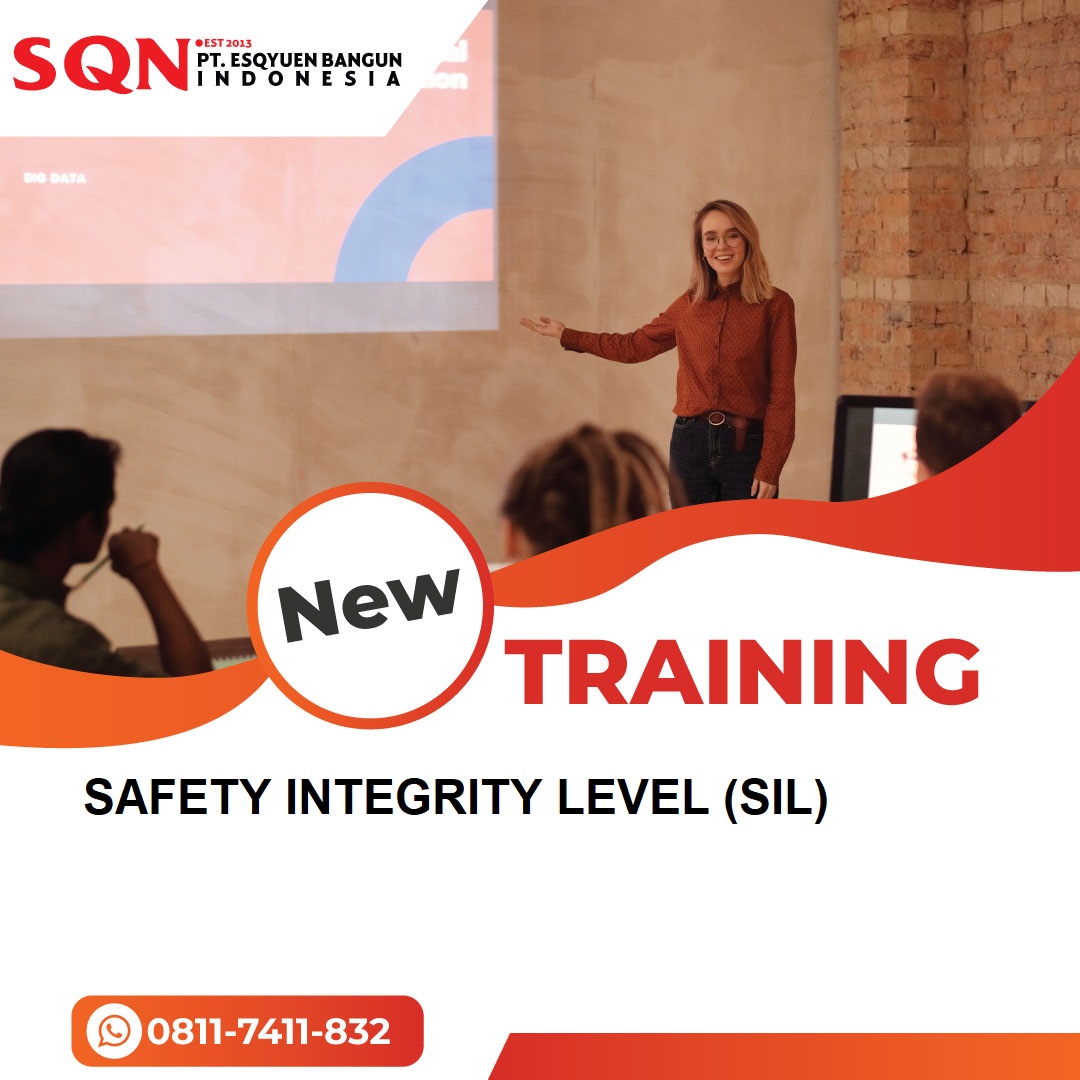 TRAINING SAFETY INTEGRITY LEVEL (SIL)
