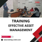 TRAINING EFFECTIVE ASSET MANAGEMENT
