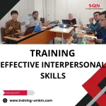 TRAINING EFFECTIVE INTERPERSONAL SKILLS