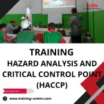 TRAINING HAZARD ANALYSIS AND CRITICAL CONTROL POINT (HACCP)