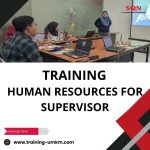 TRAINING HUMAN RESOURCES FOR SUPERVISOR