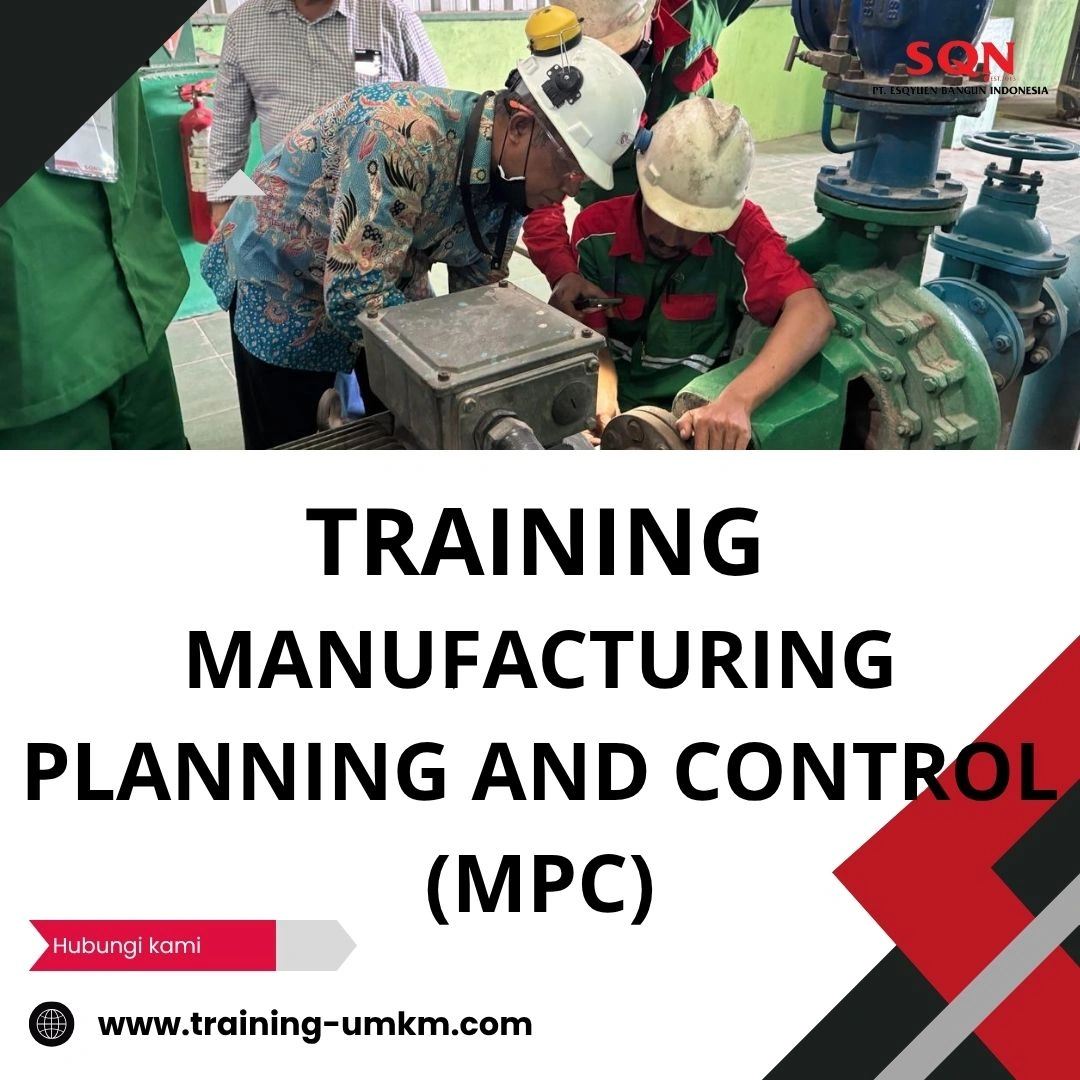 TRAINING MANUFACTURING PLANNING AND CONTROL (MPC)