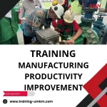 TRAINING MANUFACTURING PRODUCTIVITY IMPROVEMENT