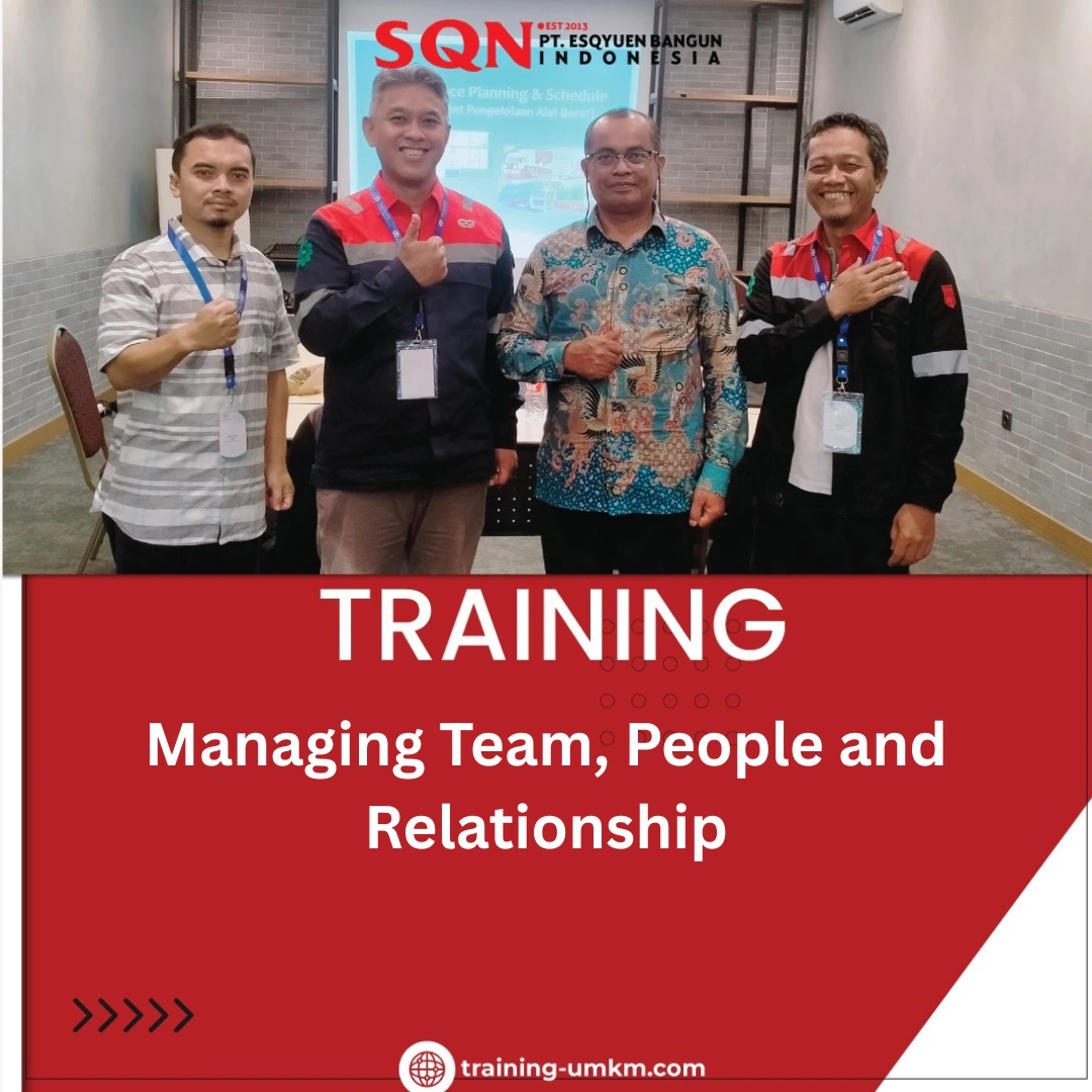TRAINING MANAGING TEAM, PEOPLE AND RELATIONSHIP