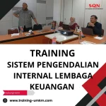 TRAINING SISTEM PENGENDALIAN INTERNAL LEMBAGA KEUANGAN