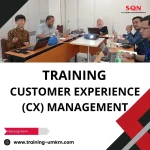 TRAINING CUSTOMER EXPERIENCE (CX) MANAGEMENT