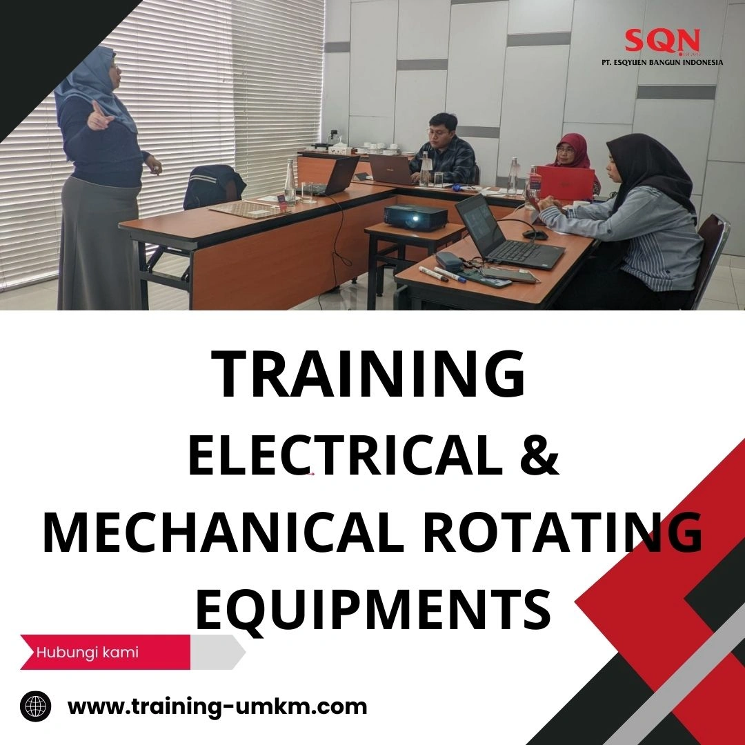 TRAINING ELECTRICAL & MECHANICAL ROTATING EQUIPMENTS