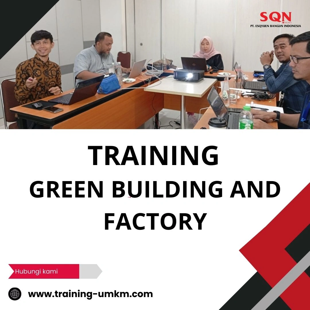 TRAINING GREEN BUILDING AND FACTORY