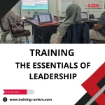 TRAINING THE ESSENTIALS OF LEADERSHIP