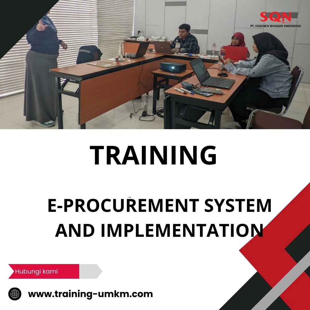 TRAINING E-PROCUREMENT SYSTEM AND IMPLEMENTATION