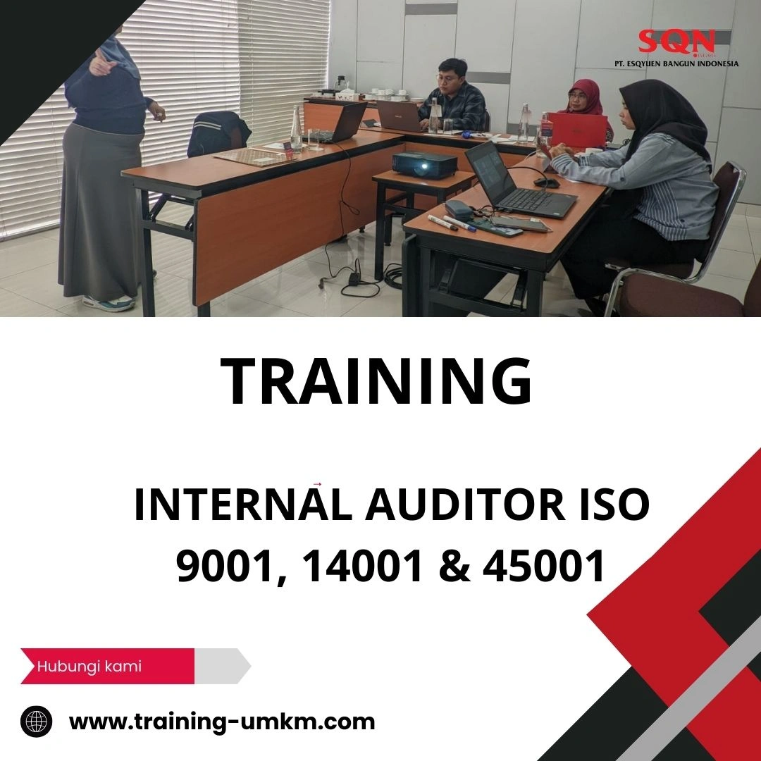 TRAINING INTERNAL AUDITOR ISO 9001, 14001 & 45001