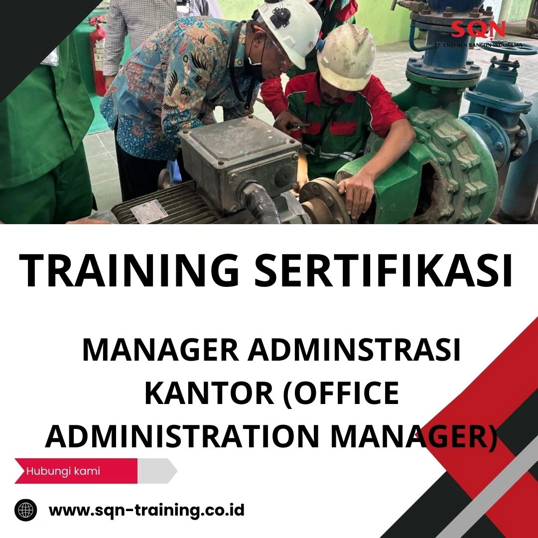 TRAINING SERTIFIKASI MANAGER ADMINSTRASI KANTOR (OFFICE ADMINISTRATION MANAGER)