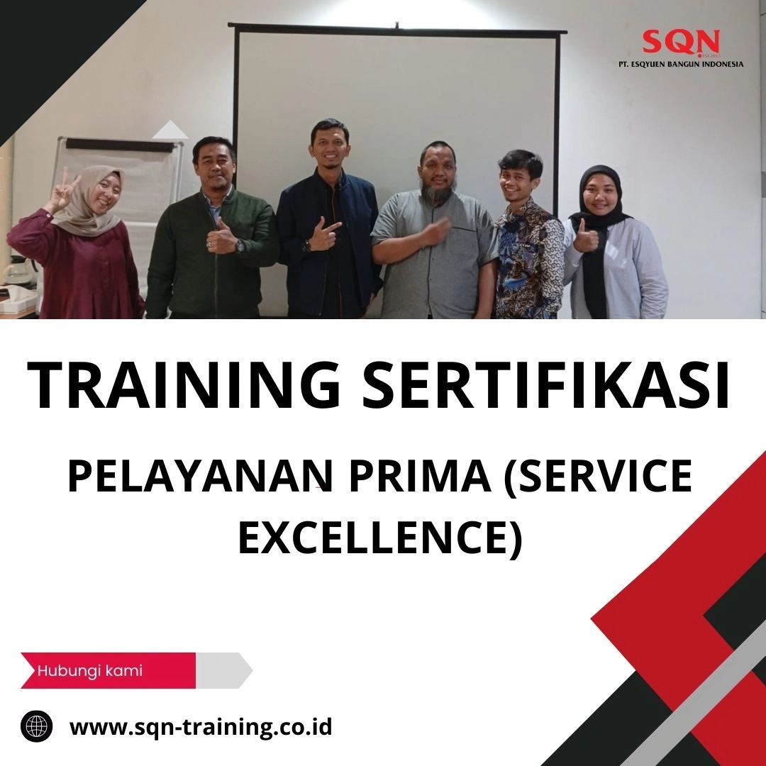 TRAINING SERTIFIKASI PELAYANAN PRIMA (SERVICE EXCELLENCE)